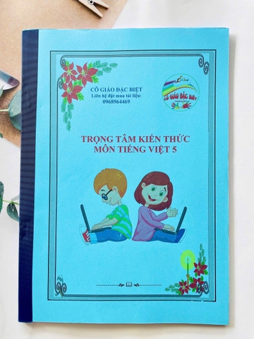 Trọng tâm kiến thức Tiếng việt lớp 5