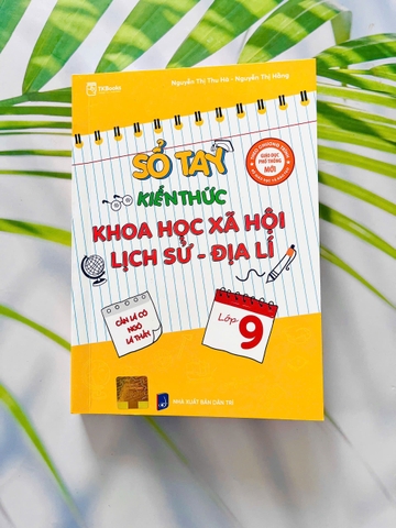 Sổ tay kiến thức khoa học xã hội lớp 9