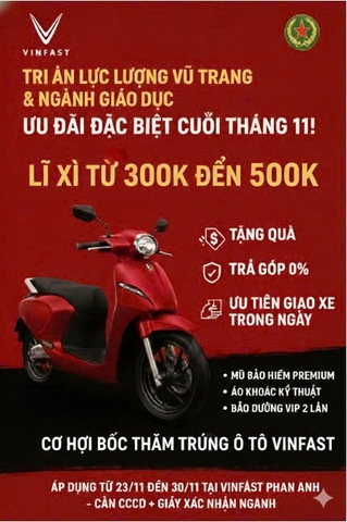 CHƯƠNG TRÌNH ƯU ĐÃI ĐẶC BIỆT DÀNH CHO QUÂN NHÂN – GIÁO VIÊN VINFAST PHAN ANH