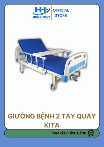 Giường bệnh 2 tay quay - KITA