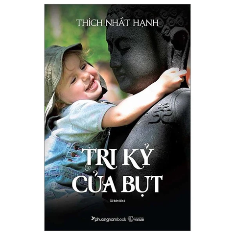 Tri Kỷ Của Bụt (Tái bản lần 6)
