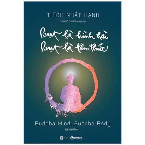 Bụt Là Hình Hài, Bụt Là Tâm Thức