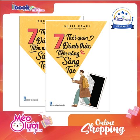 7 Thói Quen Đánh Thức Tiềm Năng Sáng Tạo