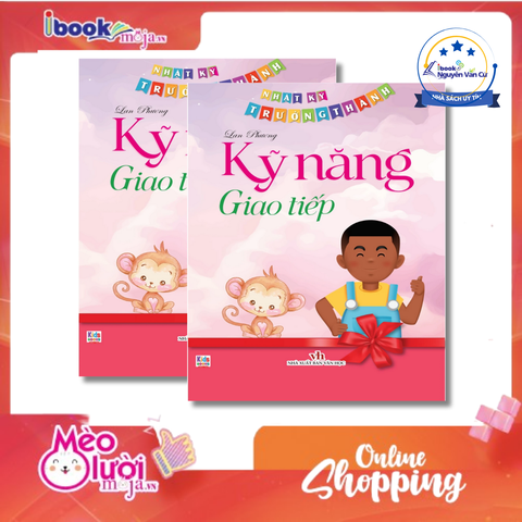 Nhật Ký Trưởng Thành - Kỹ Năng Giao Tiếp