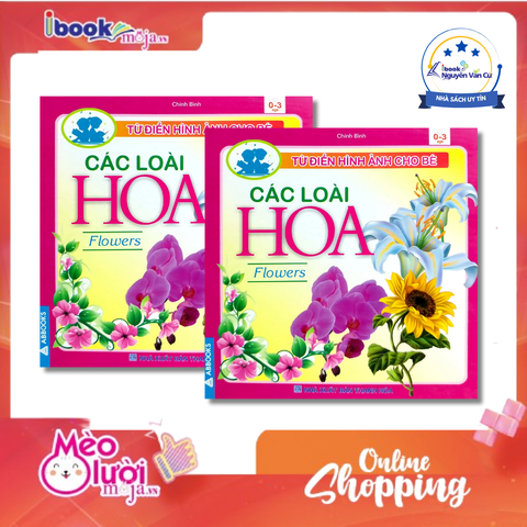 Từ Điển Hình Ảnh Cho Bé - Các Loài Hoa