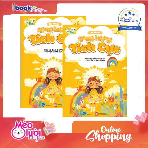 Cùng Trẻ Lớn Lên - Năng Lượng Tích Cực