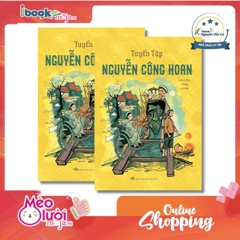 Tuyển Tập Nguyễn Công Hoan (Tái Bản)
