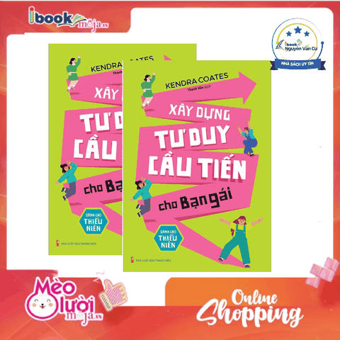 Xây Dựng Tư Duy Cầu Tiến Cho Bạn Gái