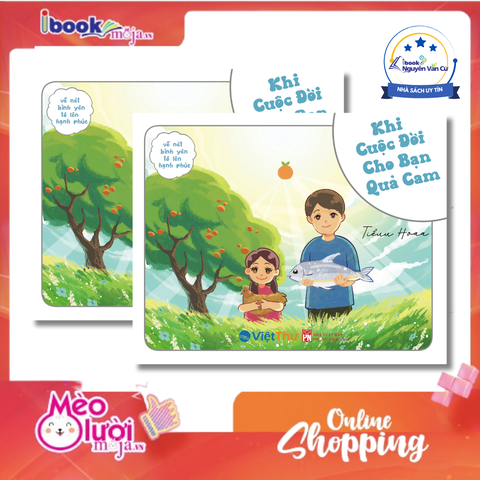 Vẽ Nét Bình Yên Tô Lên Hạnh Phúc - Khi Cuộc Đời Cho Bạn Quả Cam