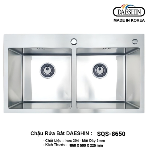 Chậu rửa bát cao cấp Daeshin SQS-8625