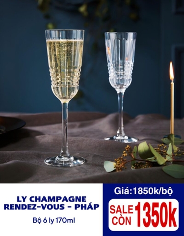 Ly Champagne Rendez-Vous 170ml Pháp