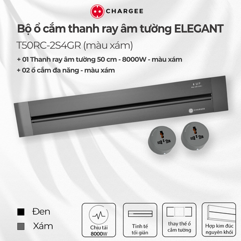 Combo Ổ cắm thanh ray âm tường CHARGEE ELEGANT màu xám T50RC-2S4GR