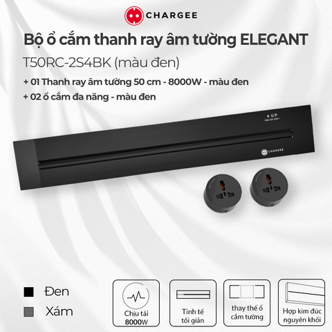Combo Ổ cắm thanh ray âm tường CHARGEE ELEGANT màu đen T50RC-2S4BK