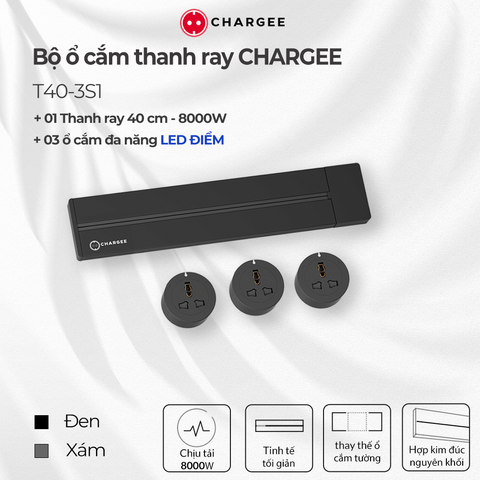 Combo Ổ cắm thanh ray CHARGEE 40cm + 3 ổ đa năng led điểm T40-3S1
