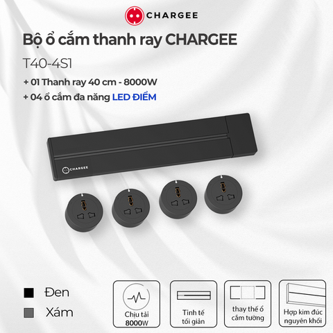 Combo Ổ cắm thanh ray CHARGEE 40cm + 4 ổ đa năng led điểm T40-4S1
