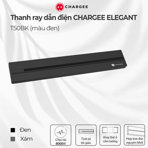 Thanh ray dẫn điện CHARGEE ELEGANT 50cm 8000W