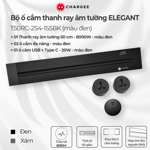 Combo Ổ cắm thanh ray âm tường CHARGEE ELEGANT màu đen T50RC-2S4-1S5BK