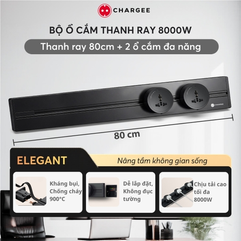 Chargee ELEGANT Combo Thanh ray 80cm + 2 ổ đa năng màu Đen