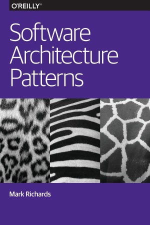 Software Architecture Patterns (2015) | Sách Software Architecture chuyên sâu – Mark Richards | Sách công nghệ IT thực chiến
