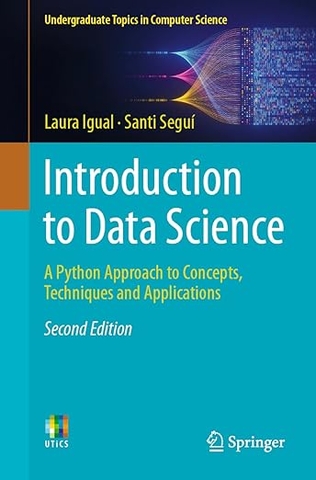 Introduction to Data Science – Sách ITBook nhập môn khoa học dữ liệu | Sách công nghệ Data Science với Python (2nd Edition) – Laura Igual (2024)