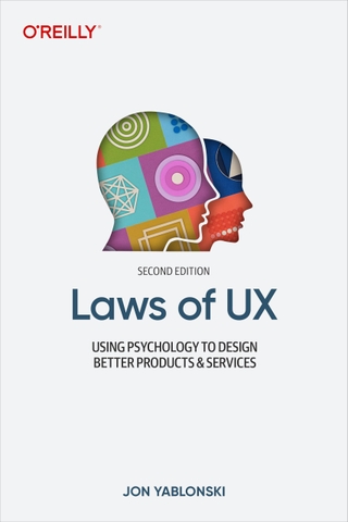 Laws of UX – Ứng dụng tâm lý học để thiết kế sản phẩm, dịch vụ vượt trội | Sách công nghệ ITBook chính hãng – Jon Yablonski (2024)