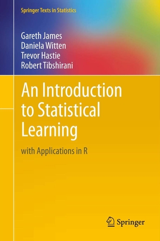An Introduction to Statistical Learning with Applications in R – Sách nhập môn thống kê, học máy ứng dụng R cho developer Việt Nam | ITBook 89ebook quốc tế – Gareth James, Daniela Witten, Trevor Hastie (2nd Edition, 2021)