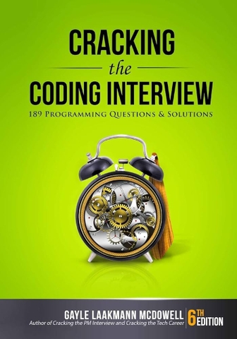 Cracking the Coding Interview, 6th Edition – 189 Programming Questions and Solutions (2015) | Sách lập trình IT kinh điển | Sách công nghệ IT chuyên sâu