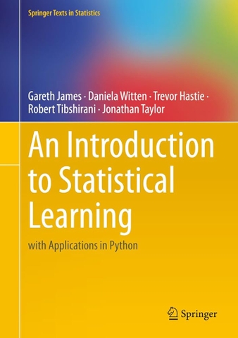An Introduction to Statistical Learning with Applications in Python – Sách nhập môn thống kê, học máy ứng dụng Python cho developer Việt Nam | ITBook 89ebook quốc tế – Gareth James, Daniela Witten, Trevor Hastie (2023)