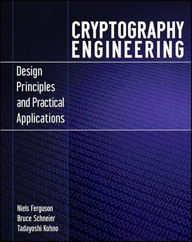 Cryptography Engineering – Sách ITBook kỹ nghệ mật mã | Sách công nghệ Security Design (2010) – Niels Ferguson & Bruce Schneier