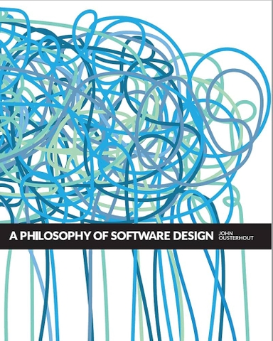 A Philosophy of Software Design – Sách ITBook triết lý thiết kế | Sách công nghệ Software Architecture (2nd Ed, 2021) – John Ousterhout