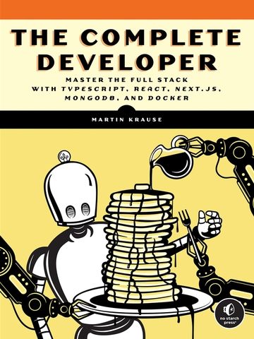 The Complete Developer – Sách ITBook Lộ Trình Full-Stack Hiện Đại | 2024