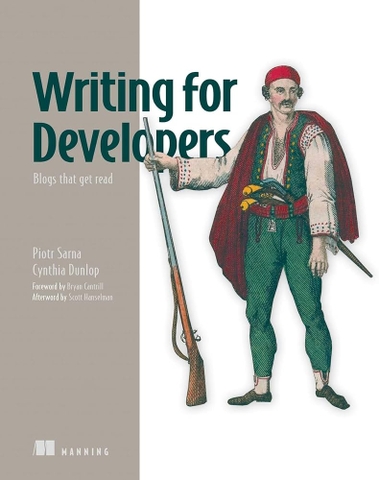Writing for Developers – Sách ITBook Kỹ Năng Viết Blog Kỹ Thuật | 2025