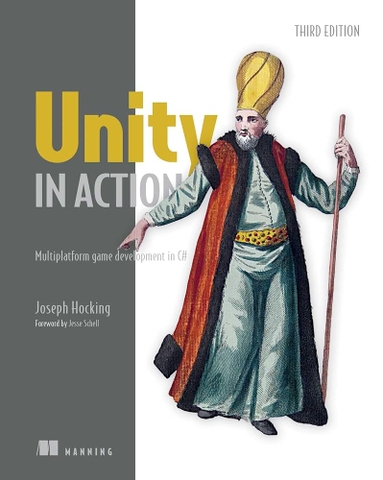 Unity in Action – Sách ITBook Lập Trình Game Đa Nền Tảng | 3rd Ed, 2022