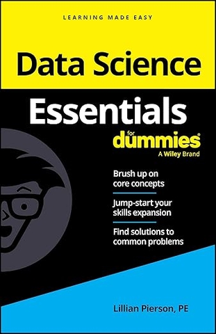 Data Science Essentials For Dummies – Sách ITBook tinh hoa Khoa học dữ liệu | Sách công nghệ Data Strategy cho người mới – Lillian Pierson (2025)