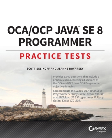 OCP Oracle Certified Professional Java SE 8 Programmer II Study Guide Exam 1Z0-809 (2016) | Sách luyện thi Java SE 8, Fullstack Development – Oracle Press | Sách công nghệ IT chứng chỉ quốc tế