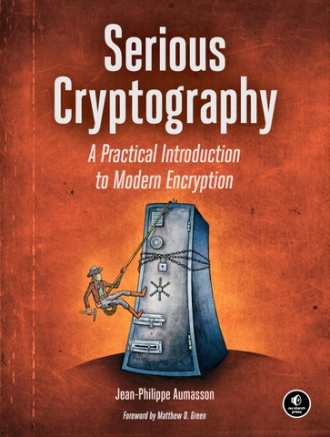 Serious Cryptography – Sách mã hóa hiện đại, bảo mật thực tiễn cho developer, DevOps, cloud engineer | ITBook quốc tế – Jean-Philippe Aumasson (2nd Edition)
