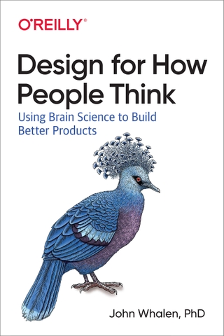 Design for How People Think – Thiết kế sản phẩm dựa trên tư duy & hành vi người dùng | Sách công nghệ ITBook chính hãng – John Whalen (2019)