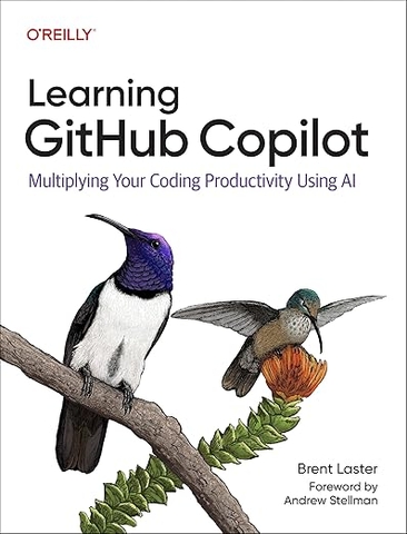 Learning GitHub Copilot – Sách ITBook lập trình cùng AI | Sách công nghệ AI-Powered Development (2025) – Brent Laster