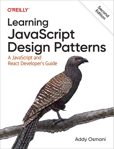 Learning JavaScript Design Patterns – Sách ITBook Mẫu Thiết Kế JS & React | 2nd Ed, 2023