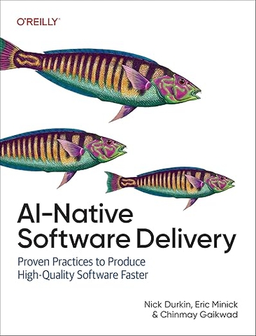 AI-Native Software Delivery – Sách ITBook quy trình DevOps AI | Sách công nghệ AI-Native SDLC (2025) – Nick Durkin & Eric Minick