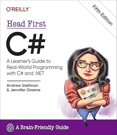 Head First C# (5th Ed) – Sách ITBook lập trình C# | Sách công nghệ .NET MAUI & Unity (2024) – Andrew Stellman & Jennifer Greene