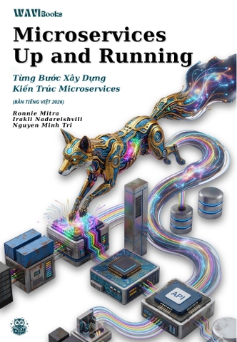 Microservices Up and Running – Bản dịch Tiếng Việt 2026 | Sách thiết kế hệ thống ITBook – Ronnie Mitra