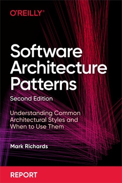 Software Architecture Patterns – Understanding Common Architectural Styles and When to Use Them (2nd Edition, 2022) | Sách Software Architecture Patterns, System Design thực chiến – Mark Richards | Sách công nghệ IT hiện đại