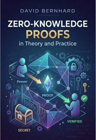 Zero-Knowledge Proofs in Theory and Practice – Sách mật mã học ITBook chính hãng | 89ebook 2014 – David Bernhard