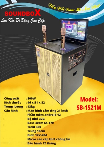 Loa kéo bluetooth karaoke SOUNDBOX SB-1521M kèm màn hình cảm ứng 21inch 2 micro UHF chống hú