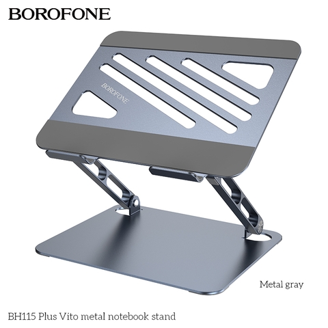 Giá đỡ Laptop BOROFONE BH115 mẫu tản nhiệt xếp gọn tiện lợi chính hãng