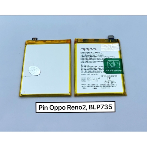 Pin điện thoại  Oppo Reno 2, BLP735 (Khách mua tự thay) [BH: 6 Tháng]