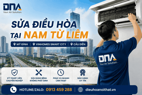 Sửa Điều Hòa Tại Nam Từ Liêm – Từ Mỹ Đình Đến Vinhomes Smart City