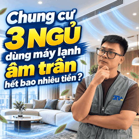 Combo Điều Hoà Multi DAIKIN Cho Căn Hộ 3 Ngủ - Khách bếp âm trần + 3 ngủ âm trần