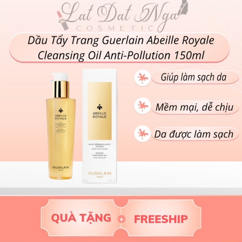 Dầu Tẩy Trang Guerlain Abeille Royale Cleansing Oil Anti-Pollution 150ml